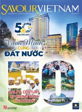 SAIGONTOURIST GROUP NỬA THẾ KỶ VƯƠN MÌNH CÙNG ĐẤT NƯỚC